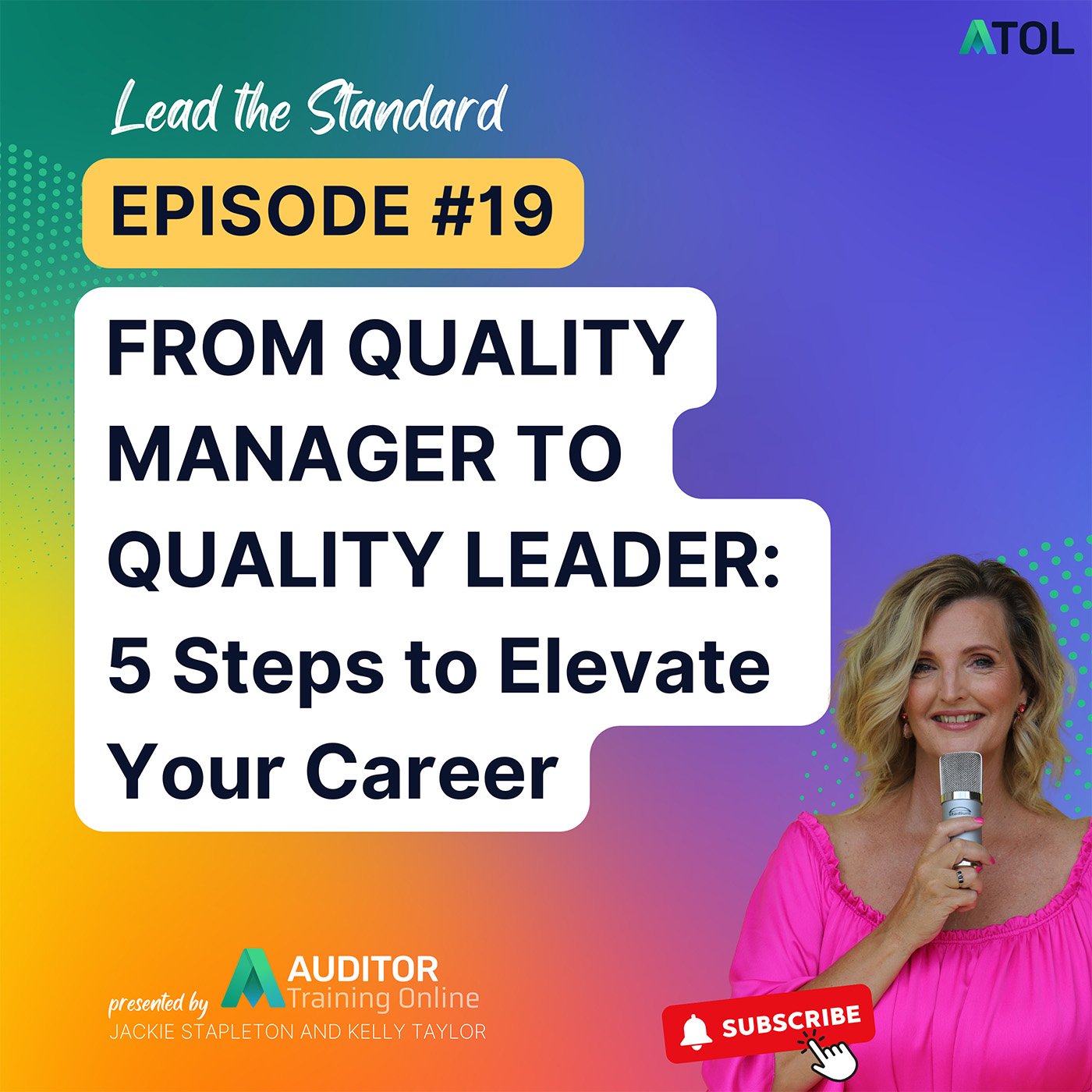 From Quality Manager to Quality Leader – 5 Steps to Elevate Your Career